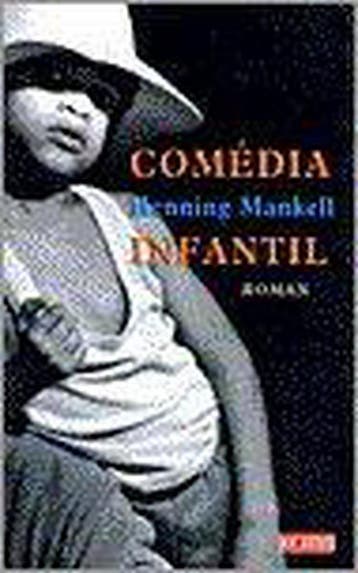 Comedia infantil - Henning Mankell 9789052266916, Verzenden, Zo goed als nieuw, Henning Mankell