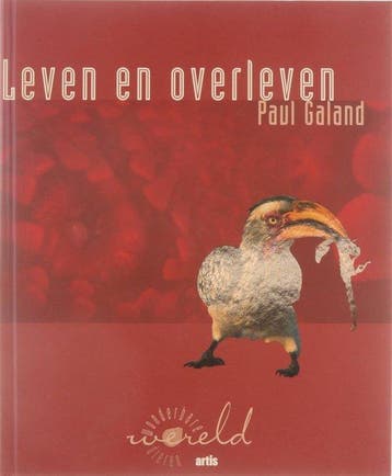 Leven en overleven / Wonderbare dierenwereld / 3 - P. Galand, Verzenden, Zo goed als nieuw, P. Galand