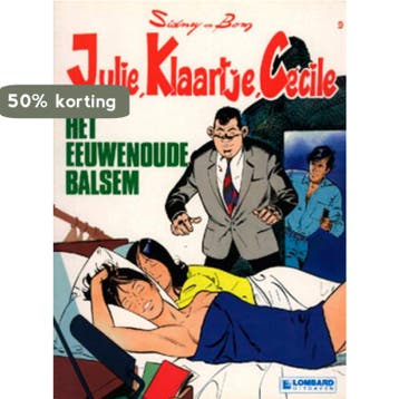 Het eeuwenoude balsem / Julie, Klaartje, Cécile / 9, Verzenden, Gelezen, Sidney Bom