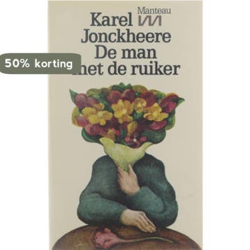 Man met de ruiker - Jonckheere 9789022305799, Verzenden, Gelezen, Jonckheere
