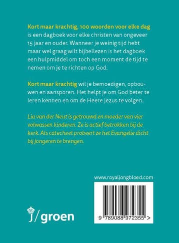Kort maar krachtig 9789088972355 Lia van der Neut, Verzenden, Zo goed als nieuw, Lia van der Neut