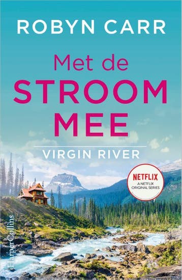 Met de stroom mee / Virgin River / 6 - Robyn Carr, Verzenden, Gelezen, Robyn Carr
