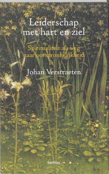 Leiderschap met hart en ziel 9789020952551, Zo goed als nieuw