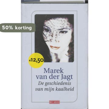 De geschiedenis van mijn kaalheid - M. van der Jagt, Verzenden, Gelezen, M. van der Jagt