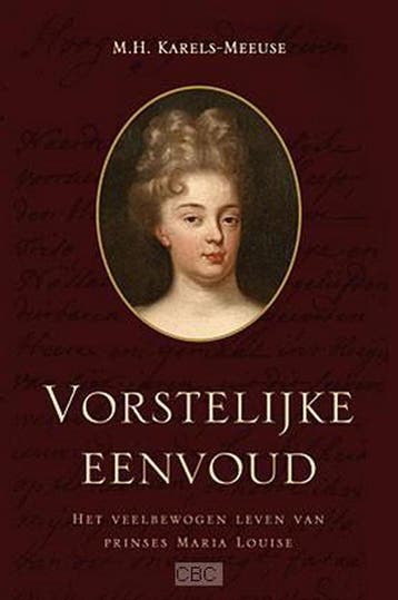 Vorstelijke eenvoud - M.H. Karels-Meeuse 9789033127557, Verzenden, Zo goed als nieuw, M.H. Karels-Meeuse