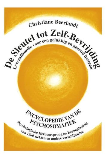 De sleutel tot zelf-bevrijding - Christiane Beerlandt, Boeken, Verzenden, Gelezen, Christiane Beerlandt