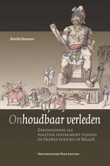 Onhoudbaar verleden - Brecht Deseure 9789058679833, Verzenden, Gelezen, Brecht Deseure