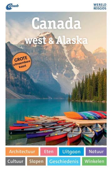 Canada west & Alaska / ANWB Wereldreisgids - Kurt Ohlhoff, Boeken, Verzenden, Gelezen, Kurt Ohlhoff