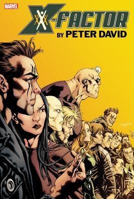 X-Factor by Peter David Omnibus Volume 3 [OHC], Verzenden, Nieuw