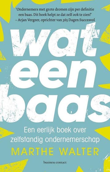 Wat een baas - Marthe Walter - 9789047015802 - Paperback, Verzenden, Nieuw