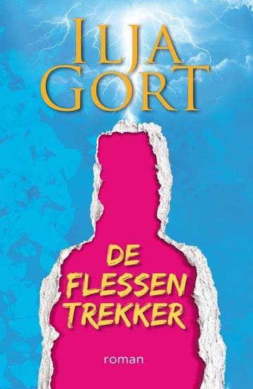 9789083343280 De Flessentrekker | Tweedehands, Verzenden, Zo goed als nieuw, Ilja Gort