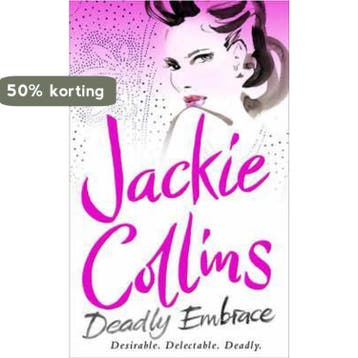 Deadly Embrace - Jackie Collins 9780743404068, Verzenden, Gelezen, Jackie Collins