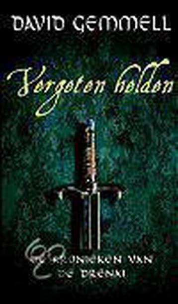 Vergeten helden / De kronieken van de Drenai / 4, Boeken, Verzenden, Gelezen, David Gemmell