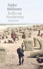 Kafka Op Norderney 9789028270169 Sipko Melissen, Ophalen of Verzenden, Nieuw, Sipko Melissen