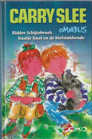 Carry Slee Omnibus: Ridder Schijtebroek en Kaatje Knal & de, Verzenden, Gelezen, Carry Slee