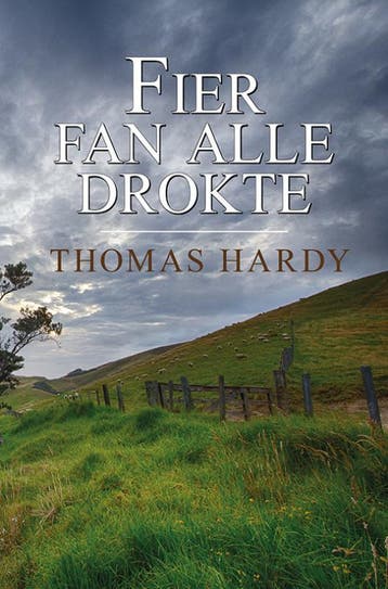 Fier Fan Alle Drokte | Thomas Hardy | Nieuw, Boeken, Ophalen of Verzenden, Nieuw, Thomas Hardy