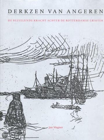 DERKZEN VAN ANGEREN (1878-1961) - J. Wagner 9789068017595, Verzenden, Gelezen, J. Wagner