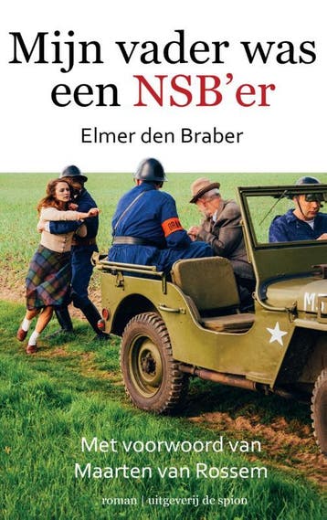 Mijn vader was een NSBer - Elmer den Braber 9789082100600, Verzenden, Gelezen, Elmer den Braber