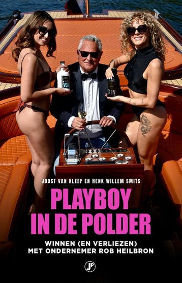Playboy In De Polder | Joost Kleef; Henk Willem Smits, Ophalen of Verzenden, Nieuw, Joost Kleef; Henk Willem Smits