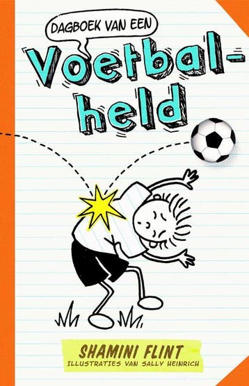 Dagboek van een voetbalheld - Shamini Flint 9789067979283, Verzenden, Zo goed als nieuw, Shamini Flint