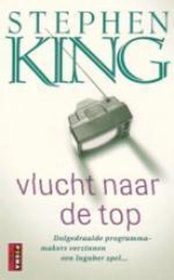 Vlucht naar de top 9789024552498 Stephen King, Verzenden, Gelezen, Stephen King