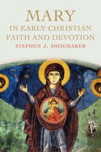 Mary in Early Christian Faith and Devotion 9780300217216, Verzenden, Zo goed als nieuw, Stephen J. Shoemaker
