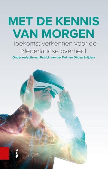 Met de kennis van morgen 9789462988477, Verzenden, Zo goed als nieuw