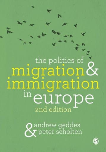 The Politics Of Migration And Immigration In Europe |, Ophalen of Verzenden, Nieuw