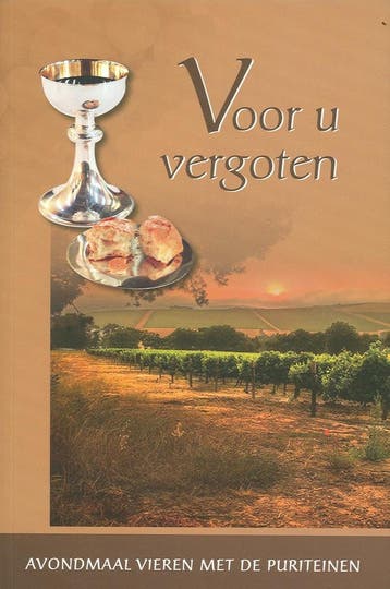 Voor u vergoten / Avondmaal vieren met de puriteinen / 2, Boeken, Verzenden, Gelezen