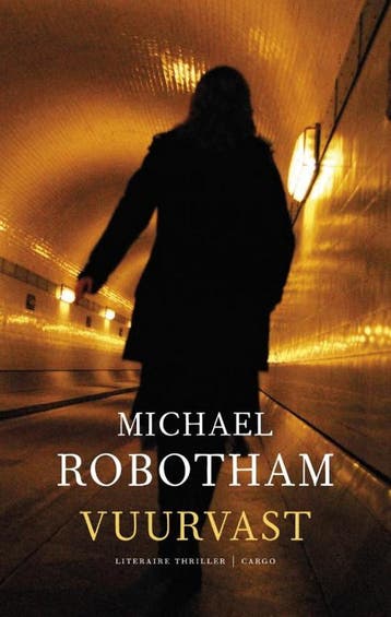 Vuurvast - Michael Robotham 9789023441922, Verzenden, Zo goed als nieuw, Michael Robotham