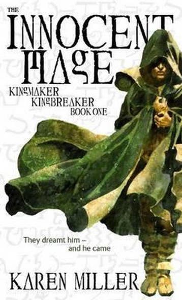 Innocent Mage, The / deel Kingmaker Kingbreaker book one, Verzenden, Zo goed als nieuw, Karen Miller