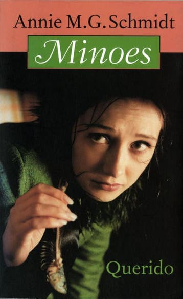 Minoes - Annie M.G. Schmidt 9789021481777, Boeken, Verzenden, Gelezen, Annie M.G. Schmidt