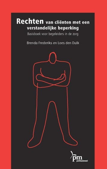 Rechten Van Clienten Met Een Verstandelijke Beperking, Ophalen of Verzenden, Nieuw, B. Frederiks; L. Dulk