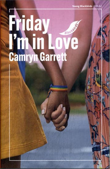Friday Im in Love / Young Blackbirds - Camryn Garret, Boeken, Verzenden, Gelezen, Camryn Garret