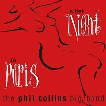 cd digi - The Phil Collins Big Band - A Hot Night In Paris, Verzenden, Zo goed als nieuw