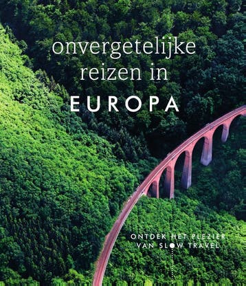 Onvergetelijke Reizen In Europa |  | Nieuw, Ophalen of Verzenden, Nieuw