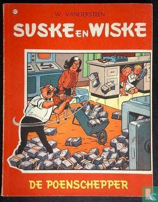 Suske en Wiske - De poenschepper - 1967, Boeken, Eén stripboek, Verzenden, Zo goed als nieuw, Vandersteen, Willy.