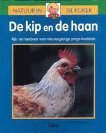 De kip en de haan / Natuur in de kijker - Sun Wan-Ling, Boeken, Kinderboeken | Kleuters, Verzenden, Gelezen, Sun Wan-Ling