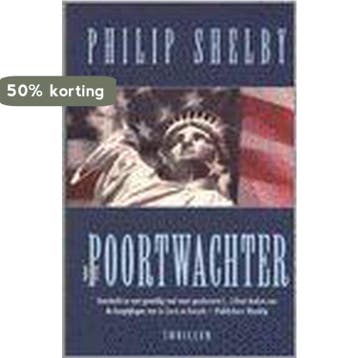 POORTWACHTER 9789026981753 SHELBY, Boeken, Verzenden, Gelezen, SHELBY