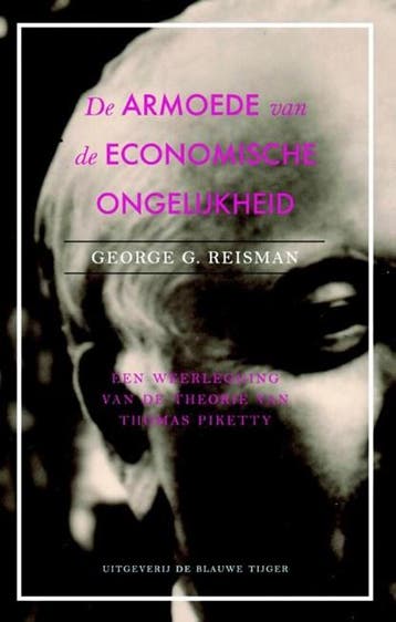 De armoede van economische gelijkheid | 9789492161345 |, Ophalen of Verzenden, Zo goed als nieuw, George G. Reisman
