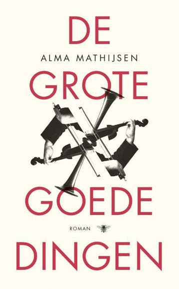 De Grote Goede Dingen | Alma Mathijsen | Nieuw, Ophalen of Verzenden, Nieuw, Alma Mathijsen