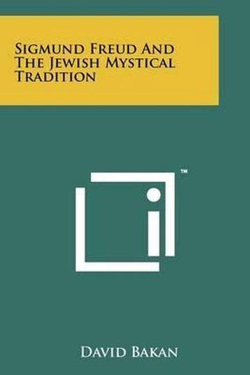 9781258117306 Sigmund Freud and the Jewish Mystical Tradi..., Boeken, Psychologie, Verzenden, Nieuw, David Bakan