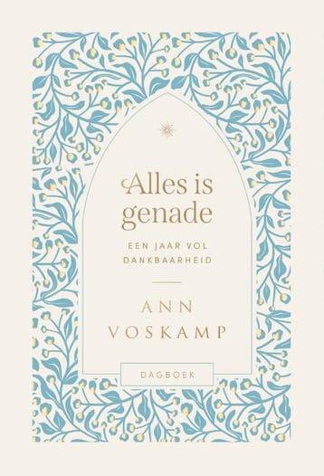Alles Is Genade | Ann Voskamp | Nieuw, Boeken, Ophalen of Verzenden, Nieuw, Ann Voskamp