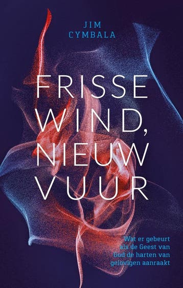 Frisse wind, nieuw vuur - Jim Cymbala 9789059992221, Verzenden, Zo goed als nieuw, Jim Cymbala
