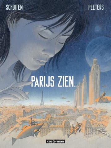 Parijs Zien | François Schuiten | Nieuw, Boeken, Ophalen of Verzenden, Nieuw, François Schuiten