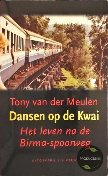 Dansen op de Kwai - T. van der Meulen 9789020407396, Verzenden, Zo goed als nieuw, T. van der Meulen