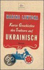 Kurze Geschichte DES Traktors Auf Ukrainisch 9783423245579, Boeken, Verzenden, Gelezen, Marina Lewycka
