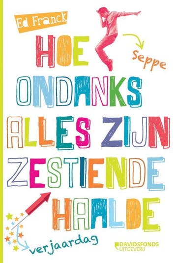 Hoe Seppe ondanks alles zijn zestiende verjaardag haalde, Verzenden, Gelezen, Ed Franck