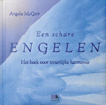Een schare engelen - Angela MacGerr 9789021547534, Verzenden, Zo goed als nieuw, Angela MacGerr