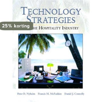 Technology Strategies For The Hospitality Industry, Verzenden, Gelezen, Peter D. Nyheim